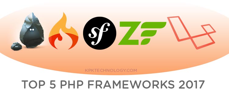 Top 5 PHP Frameworks in 2017 that you should try